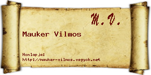 Mauker Vilmos névjegykártya